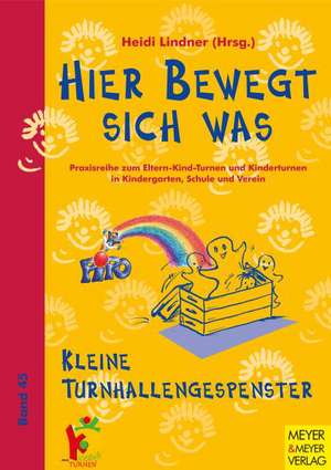 Kleine Turnhallengespenster de Heidi Lindner