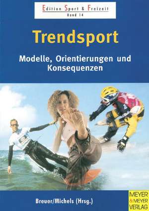 Trendsport de Christoph Breuer