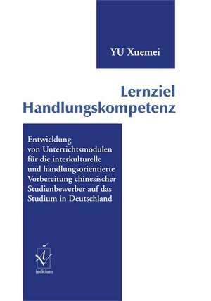 Lernziel Handlungskompetenz de Xuemei Yu