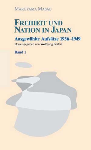 Freiheit und Nation in Japan de Masao Maruyama