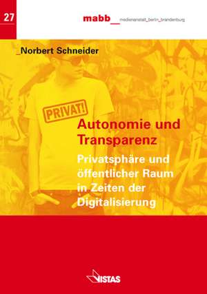 Autonomie und Transparenz de Norbert Schneider