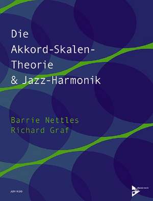 Die Akkord-Skalen-Theorie & Jazz-Harmonik de Barrie Nettles