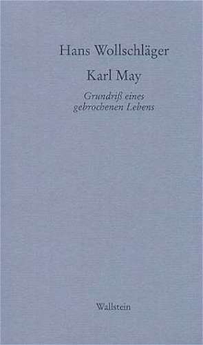 Karl May de Hans Wollschläger