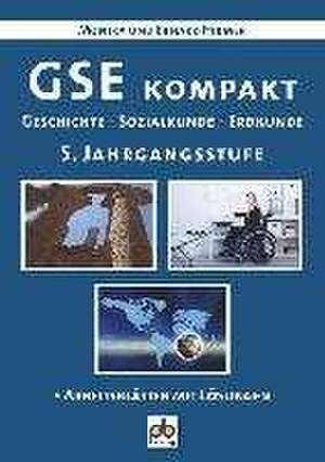 GSE kompakt. 5. Jahrgangsstufe de Erhard Hirmer