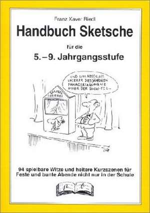 Handbuch Sketche. 5.-9. Jahrgangsstufe