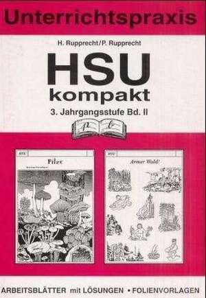 HSU kompakt 2 (Heimat und Sachkundeunterricht). 3. Jahrgangsstufe