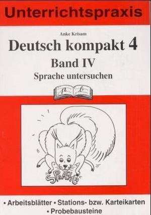 Deutsch kompakt 4. Band 4. Sprache untersuchen