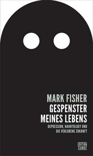 Gespenster meines Lebens de Mark Fisher