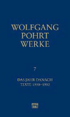 Werke Band 7 de Wolfgang Pohrt