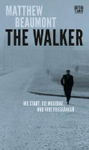 The Walker de Matthew Beaumont