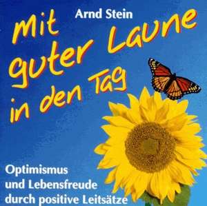 Stein, A: Mit guter Laune/CD