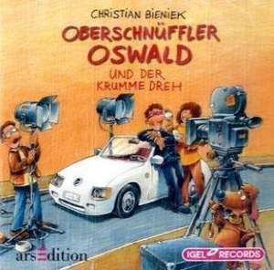 Oberschnüffler Oswald und der krumme Dreh de Christian Bieniek