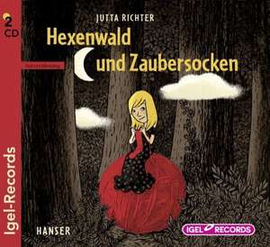 Hexenwald und Zaubersocken de Jutta Richter