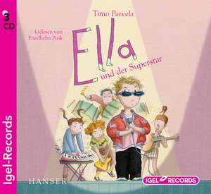 Ella und der Superstar. Bd. 04 de Timo Parvela