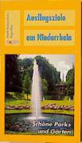 Ausflugsziele am Niederrhein de Annette Neuhaus-Becker