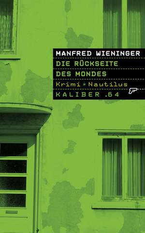 Die Rückseite des Mondes de Manfred Wieninger