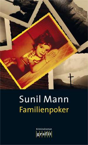 Familienpoker de Sunil Mann