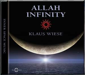 Allah Infinity de Klaus Wiese