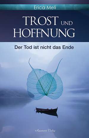 Trost und Hoffnung de Erica Meli