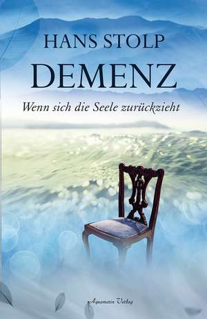 Demenz de Hans Stolp