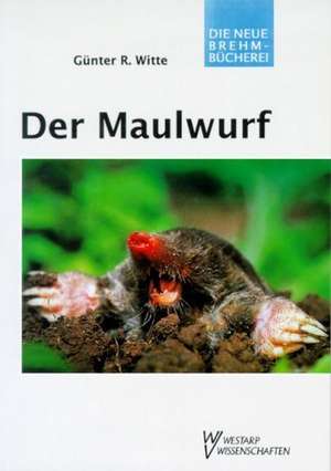 Der Maulwurf de Günter R. Witte