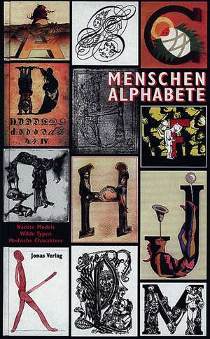 Menschenalphabete de Joseph Kiermeier-Debre