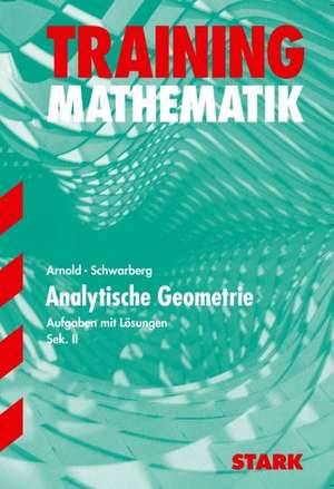 Training Mathematik Analytische Geometrie 2 FOS / Gymnasium de Arnold Günther