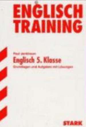 Training Gymnasium - Englisch Grammatik 5. Klasse de Paul Jenkinson