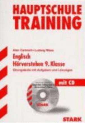 Training Hauptschule. Englisch Hörverstehen 9. Klasse