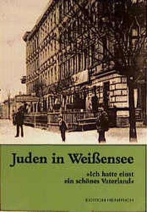 Juden in Weißensee de Kulturamt Weißensee und Stadtgeschichtliches Museum