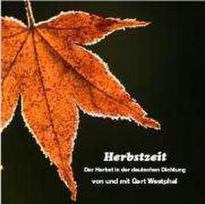 Der Herbst in der deutschen Dichtung 3 de Gert Westphal