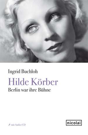 Hilde Körber de Ingrid Buchloh