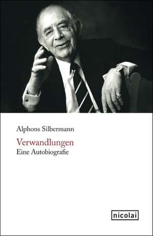 Verwandlungen de Alphons Silbermann