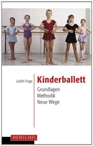 Kinderballett de Judith Frege