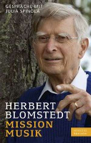 Mission Musik de Herbert Blomstedt