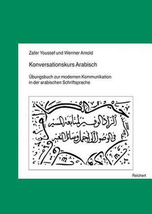 Konversationskurs Arabisch de Werner Arnold