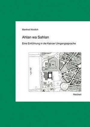 Ahlan Wa Sahlan de Manfred Woidich