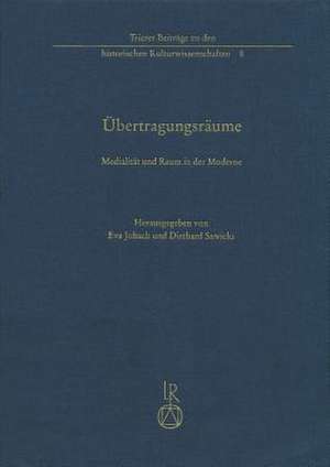 Ubertragungsraume de Eva Johach