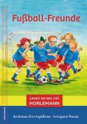 Fußball-Freunde de Andreas Kirchgäßner