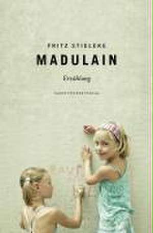 Madulain de Fritz Stieleke