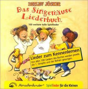 Das Singemäuse Liederbuch. CD de Detlev Jöcker