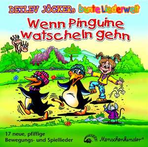 Jöcker: Wenn Pinguine watscheln gehn/CD