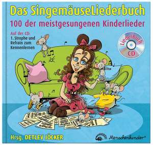 Das Singemäuse Liederbuch + CD de Detlev Jöcker