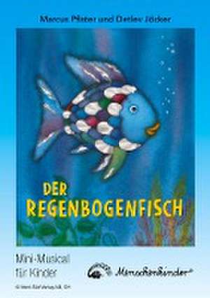 Der Regenbogenfisch de Marcus Pfister