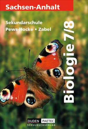 Bio 7/8. Lrhtbuch. Sekundarschule. Sachsen-Anhalt de Pews-Hocke