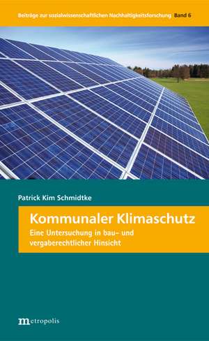 Kommunaler Klimaschutz de Kim Patrick Schmidtke