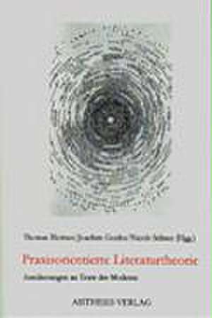 Praxisorientierte Literaturtheorie de Thomas Bleitner