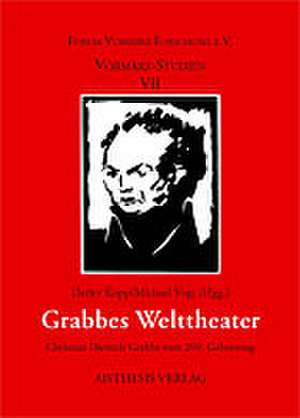 Grabbes Welttheater de Detlev Kopp