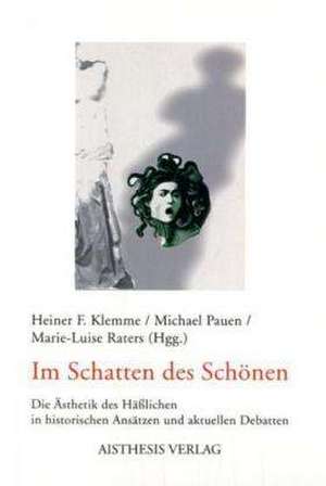 Im Schatten des Schönen de Heiner F Klemm