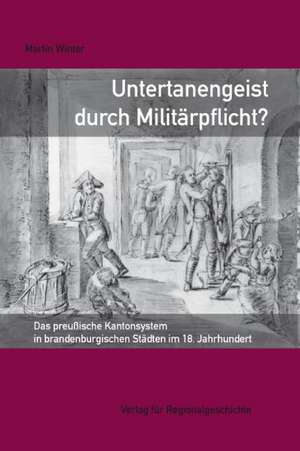 Untertanengeist durch Militärpflicht? de Martin Winter